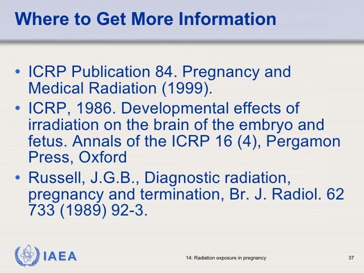 ICRP Publication 84: Pregnancy and Medical Radiation
